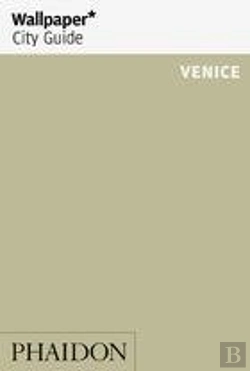 Bertrand.pt - Wallpaper* City Guide Venice