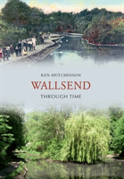 Bertrand.pt - Wallsend Through Time