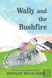 Wally And The Bushfire