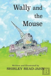 Wally And The Mouse