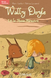 Wally Doyle Et Le Passe-Mémoire