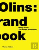 Wally Olins:  The Brand Handbook
