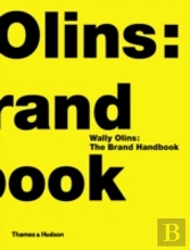 Wally Olins:  The Brand Handbook
