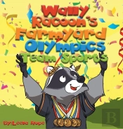 Wally Raccoon'S Farmyard Olympics - Team Sports