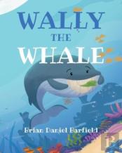 Wally The Whale
