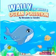 Wally The Whale & Ocean Pollution
