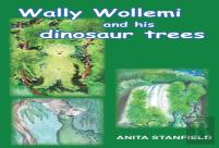 Wally Wollemi And His Dinosaur Trees