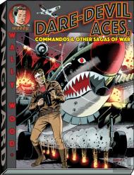 Wally Wood Dare-Devil Aces