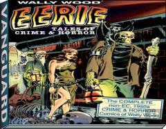 Wally Wood: Eerie Tales Of Crime & Horror