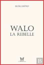 Walo La Rebelle
