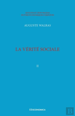 Bertrand.pt - Walras A. & L. - Oeuvres Économiques Complètes - Vol. 2 : La Vérité Sociale