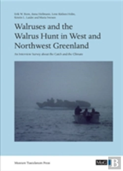 Bertrand.pt - Walruses And The Walrus Hunt In West And Northwest Greenland