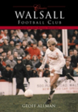 Bertrand.pt - Walsall Football Club (Classic Matches)