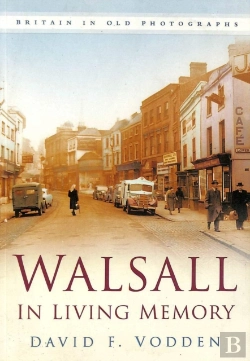 Bertrand.pt - Walsall In Living Memory