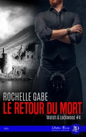 Walsh & Lockwood Tome 4 : Le Retour Du Mort
