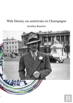 Bertrand.pt - Walt Disney, Un Américain En Champagne