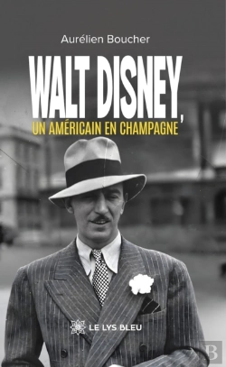 Bertrand.pt - Walt Disney, Un Américain En Champagne