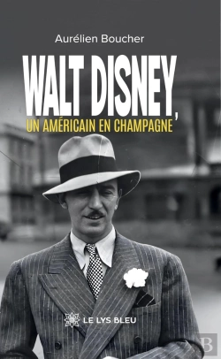Bertrand.pt - Walt Disney, Un Américain En Champagne