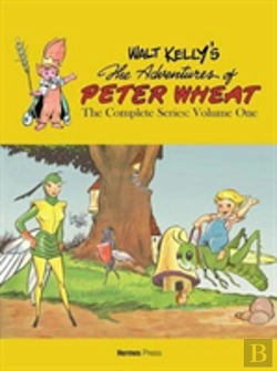 Bertrand.pt - Walt Kelly'S Peter Wheat The Complete Series: Volume One