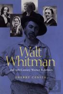 Walt Whitman And 19th Century Women Reformers
