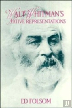 Bertrand.pt - Walt Whitman'S Native Representations