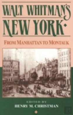 Bertrand.pt - Walt Whitman'S New York