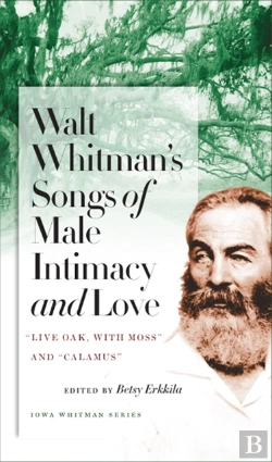 Bertrand.pt - Walt Whitman'S Songs Of Male Intimacy And Love