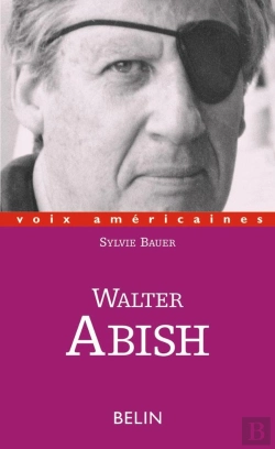 Bertrand.pt - Walter Abish : L'Arpenteur Du Langage