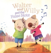 Walter And Willy And The False Note