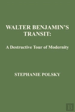 Bertrand.pt - Walter Banjamin'S Transit