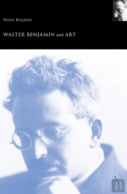 Bertrand.pt - Walter Benjamin And Art