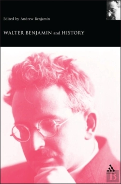Bertrand.pt - Walter Benjamin And History