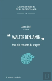 Walter Benjamin Face À La Tempête Du Progrès
