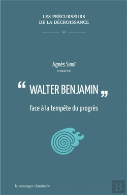 Bertrand.pt - Walter Benjamin Face À La Tempête Du Progrès
