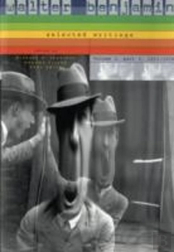 Bertrand.pt - Walter Benjamin: Selected Writings