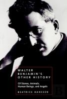Walter Benjamin'S Other History