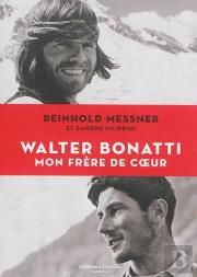 Walter Bonatti, Mon Frere De Coeur