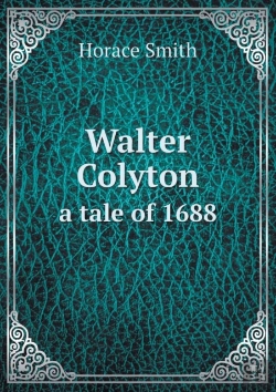 Bertrand.pt - Walter Colyton A Tale Of 1688