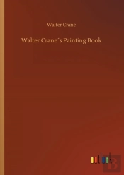 Walter Crane'S Painting Book