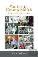 Walter & Emma Smith