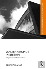 Walter Gropius In Britain