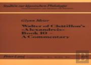 Walter Of Chatillon'S ''Alexandreis'', Book 10