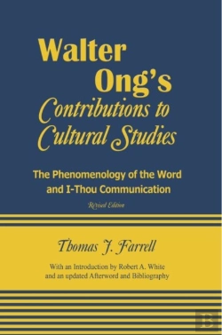 Bertrand.pt - Walter Ongâ€™S Contributions To Cultural Studies