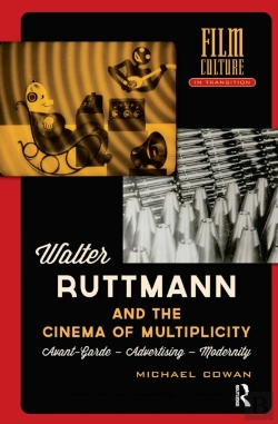 Bertrand.pt - Walter Ruttmann And The Cinema Of Multiplicity