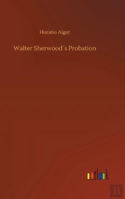 Bertrand.pt - Walter Sherwood'S Probation