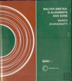Bertrand.pt - Walter Smetak- o Alquimista dos Sons