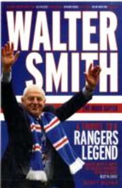 Bertrand.pt - Walter Smith - The Ibrox Gaffer