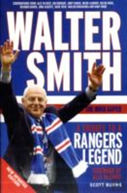 Bertrand.pt - Walter Smith - The Ibrox Gaffer