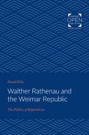Walther Rathenau And The Weimar Republic