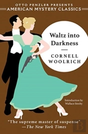 Waltz Into Darkness